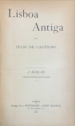 LISBOA ANTIGA. O BAIRRO ALTO DE LISBOA.  Volume I (ao Volume V).